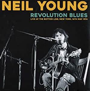 REVOLUTION BLUES: LIVE AT THE BOTTOM LINE, NEW YORK, 16TH MAY 1974