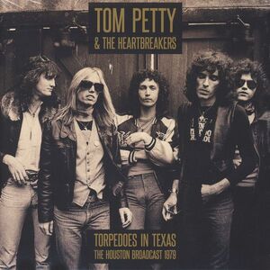 TORPEDOES IN TEXAS THE HOUSTON BROADCAST 1979 LP