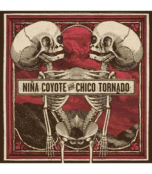NIÑA COYOTE ETA CHICA TORNADO (1 LP ROJO)