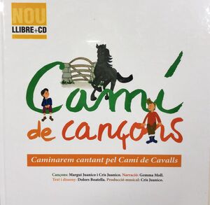 CAMI DE CANÇONS (LLIBRE+CD)