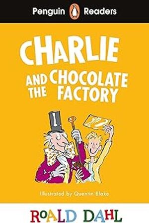 CHARLIE AND THE CHOCOLATE FACTORY