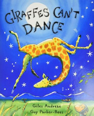 GIRAFFES CANT DANCE