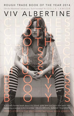 CLOTHES, CLOTHES, CLOTHES. MUSIC, MUSIC, MUSIC. BOYS, BOYS, BOYS.