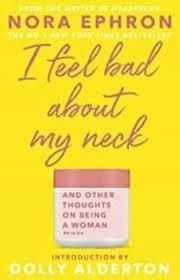 I FEEL BAD ABOUT MY NECK : DOLLY ALDERTON INTRODUCTION