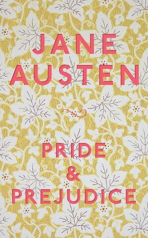PRIDE AND PREJUDICE