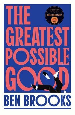 THE GREATEST POSSIBLE GOOD