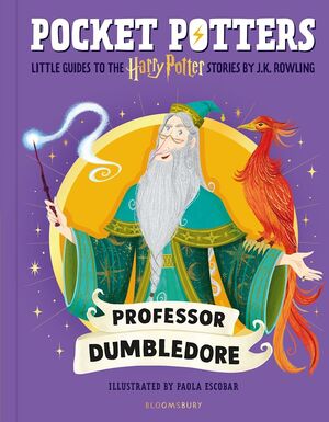 PROFESSOR DUMBLEDORE - LITTLE GUIDES TO HARRY POTTER STORIES