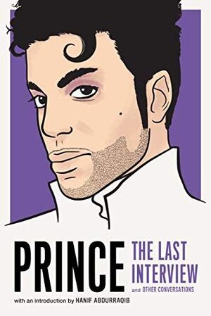 PRINCE. THE LAST INTERVIEW