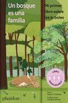 UN BOSQUE ES UNA FAMILIA - LIBRO DESPLEGABLE