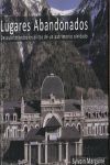 LUGARES ABANDONADOS