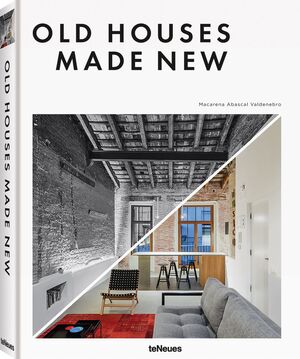 OLD HOUSES MADE NEW