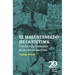 EL MALENTENDIDO DE LA VÍCTIMA