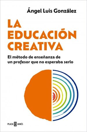 LA EDUCACION CREATIVA