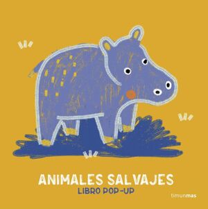 ANIMALES SALVAJES. LIBRO POP-UP