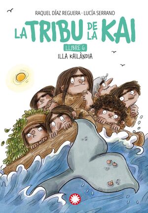 LA TRIBU DE LA KAI 6. ILLA KAILÀNDIA