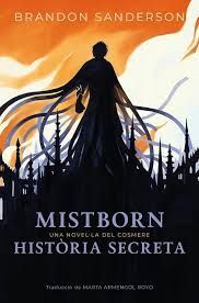 MISTBORN: HISTÒRIA SECRETA