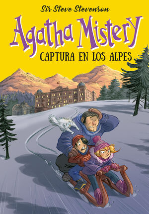 AGATHA MISTERY 4. CAPTURA EN LOS ALPES