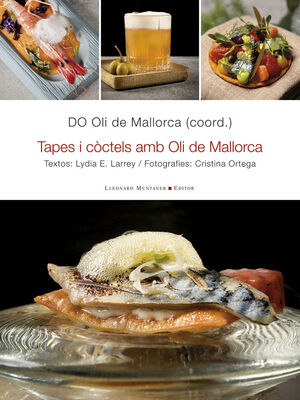 TAPES I CÒCTELS AMB OLI DE MALLORCA