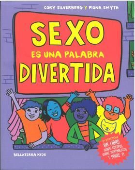 SEXO ES UNA PALABRA DIVERTIDA 2ª EDICIÓN