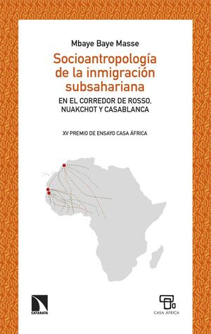 SOCIOANTROPOLOGÍA DE LA INMIGRACIÓN SUBSAHARIANA