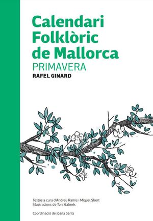 CALENDARI FOLKLÒRIC DE MALLORCA PRIMAVERA