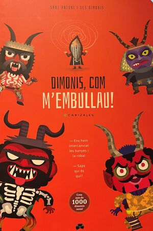 DIMONIS, COM M'EMBULLAU!