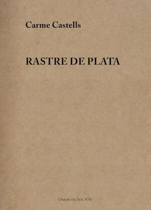 RASTRE DE PLATA