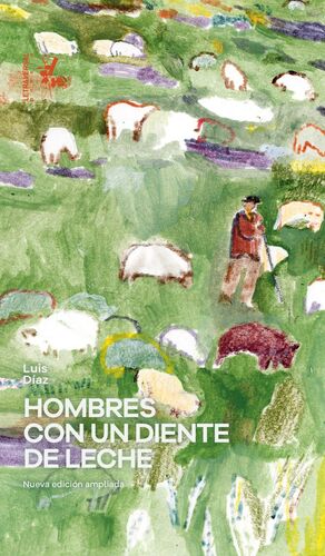 HOMBRES CON UN DIENTE DE LECHE