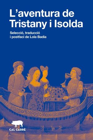 L'AVENTURA DE TRISTANY I ISOLDA