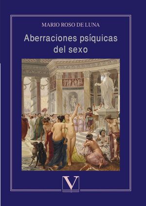 ABERRACIONES PSÍQUICAS DEL SEXO