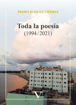 TODA LA POESÍA (1994 / 2021)