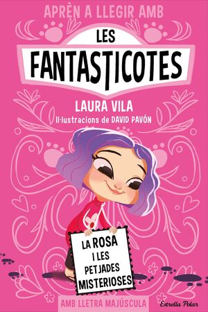 LES FANTASTICOTES 7. ROSA I LES PETJADES MISTERIOSES