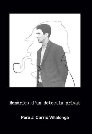MEMORIES D'UN DETECTIU PRIVAT