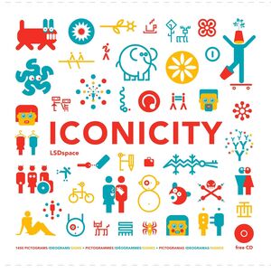 ICONICITY : PICTOGRAMS, IDEOGRAMS, SIGNS = PICTOGRAMMES, IDÉOGRAMMES, SIGNES = PICTOGRAMAS, IDEOGRAM