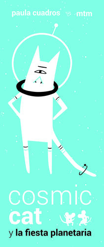 COSMIC CAT Y LA FIESTA PLANETARIA