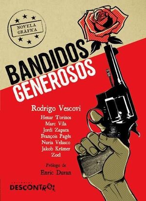 BANDIDOS GENEROSOS