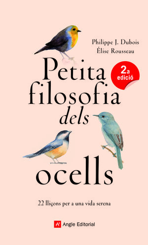 PETITA FILOSOFIA DELS OCELLS