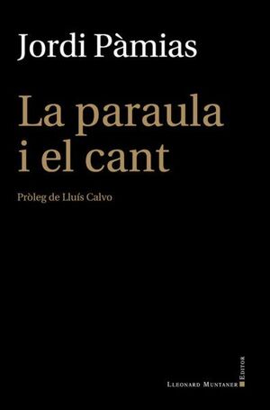 LA PARAULA I EL CANT