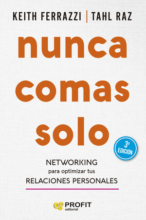 NUNCA COMAS SOLO