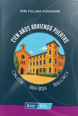 100 AÑOS ABRIENDO PUERTA