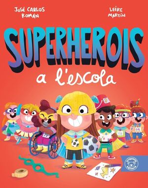 SUPERHEROIS A L'ESCOLA