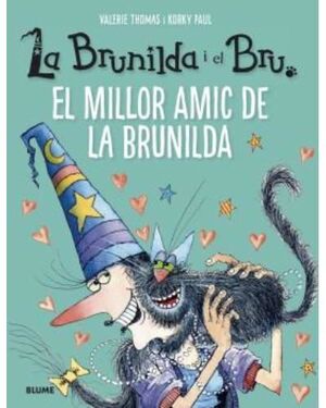 BRUNILDA I BRU. EL MILLOR AMIC DE LA BRUNILDA
