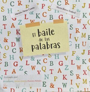 EL BAILE DE LAS PALABRAS