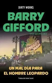 MAL DIA PARA EL HOMBRE LEOPARDO, UN