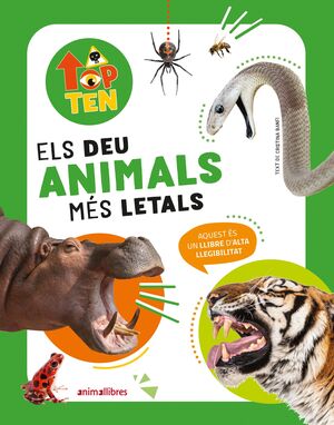 TOP TEN - ELS DEU ANIMALS MÉS LETALS