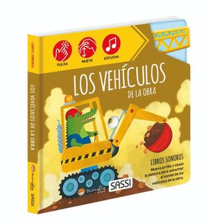 LOS VEHICULOS DE LA OBRA