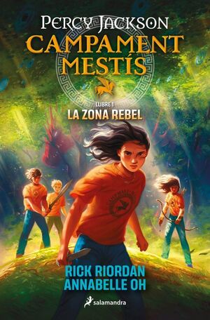 CAMPAMENT MESTÍS 1 - LA ZONA REBEL