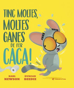 TINC MOLTES, MOLTES GANES DE FER CACA!