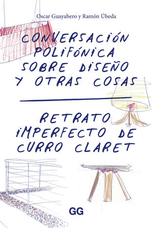 CONVERSACION POLIFÓNICA SOBRE DISEÑO Y OTRAS COSAS