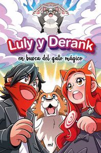 LULY Y DERANK 1. LULY Y DERANK EN BUSCA DEL GATO MÁGICO